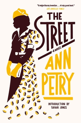 The Street - By Ann Petry, Tayari Jones